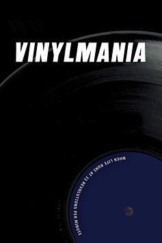 Vinylmania: When Life Runs at 33 Revolutions Per Minute