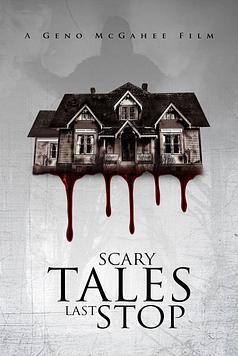 Scary Tales: Last Stop