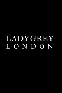 Lady Grey London
