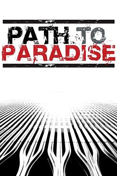 Path to Paradise: The Untold Story of the World Trade Center Bombing