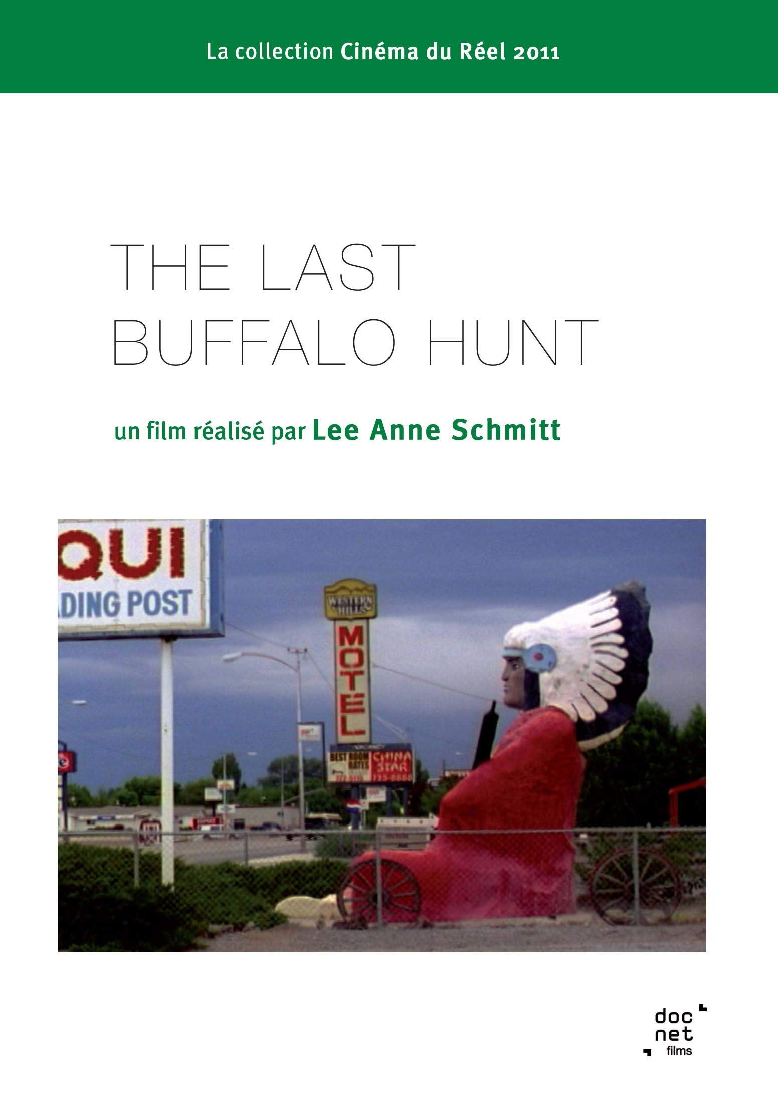 The Last Buffalo Hunt