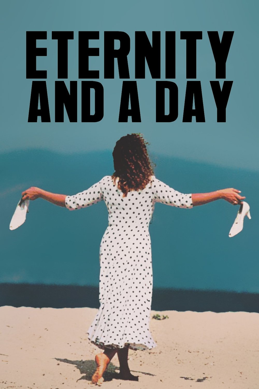 Eternity and a Day