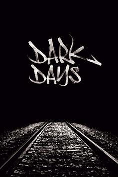 Dark Days