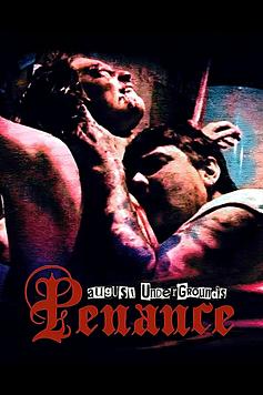 August Underground's Penance