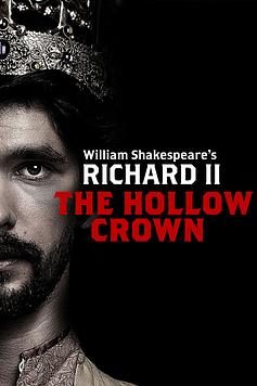 The Hollow Crown: Richard II