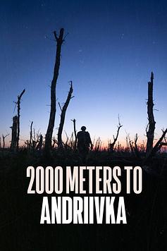2000 Meters to Andriivka