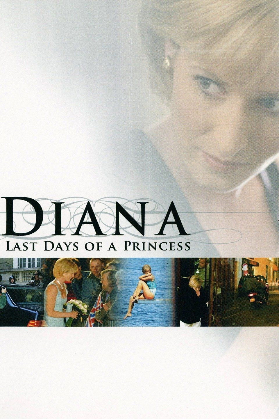 Diana: Last Days of a Princess