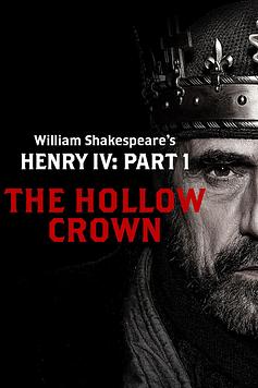 The Hollow Crown: Henry IV - Part 1