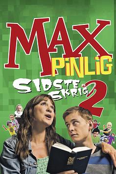 Max Embarrasing 2