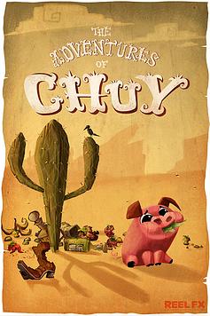 The Adventures of Chuy
