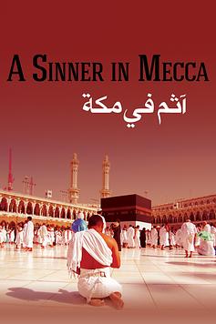 A Sinner in Mecca