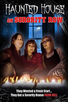 Haunted House on Sorority Row