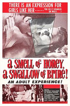 A Smell of Honey, a Swallow of Brine