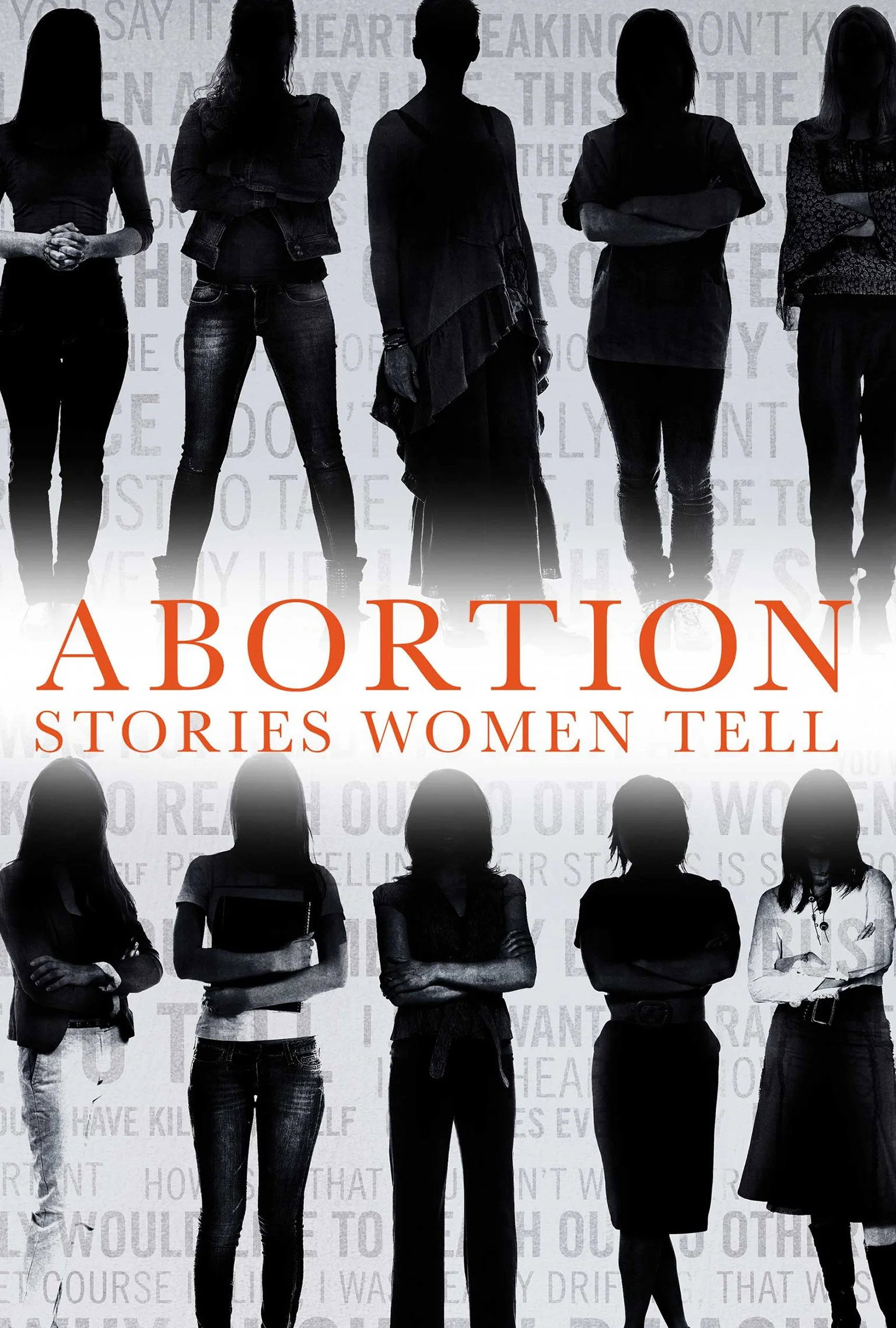 Abortion: Stories Women Tell
