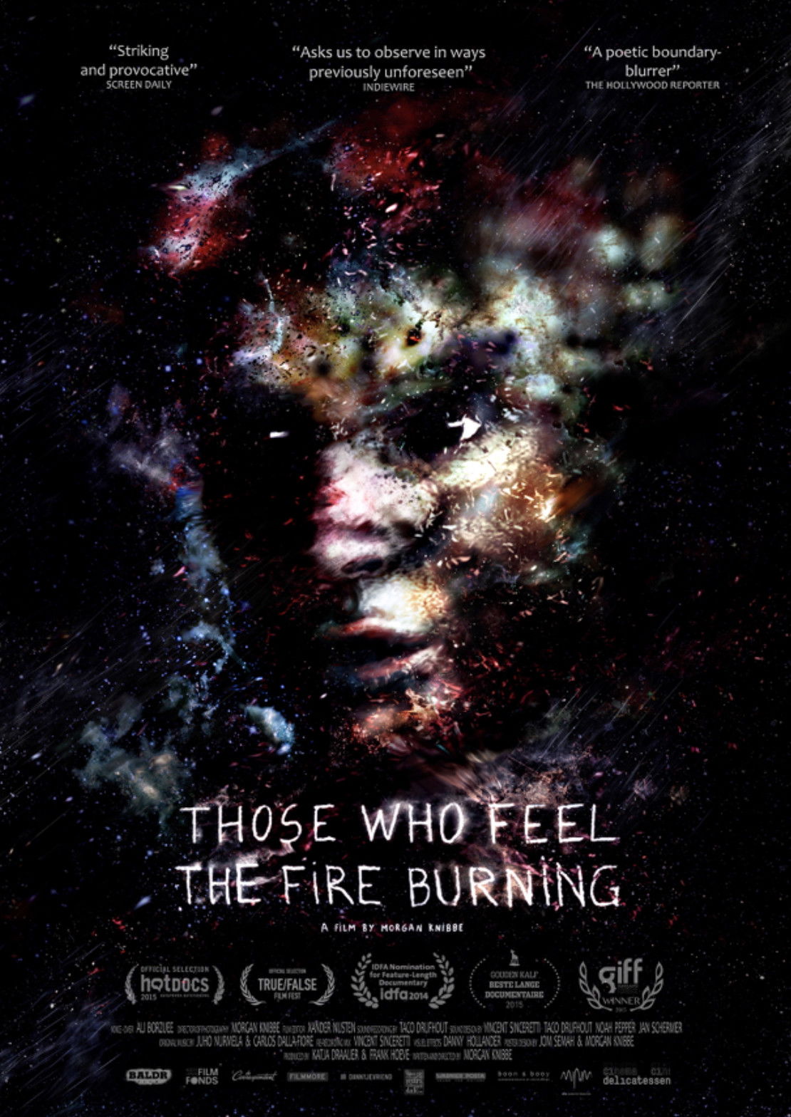 Those Who Feel the Fire Burning
