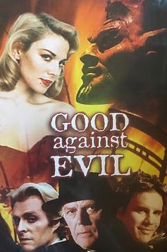 Good Against Evil