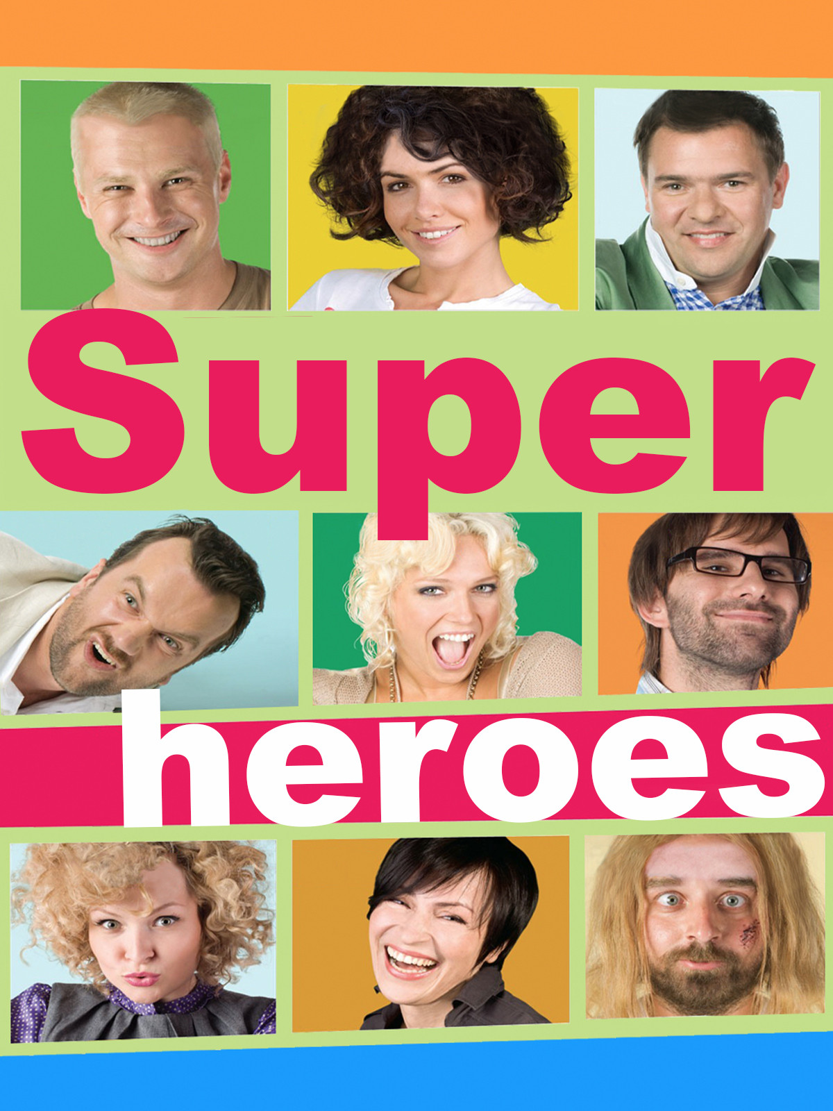 Superheroes