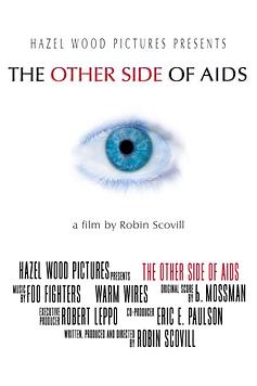 The Other Side of AIDS