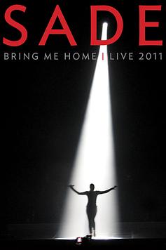 Sade : Bring Me Home