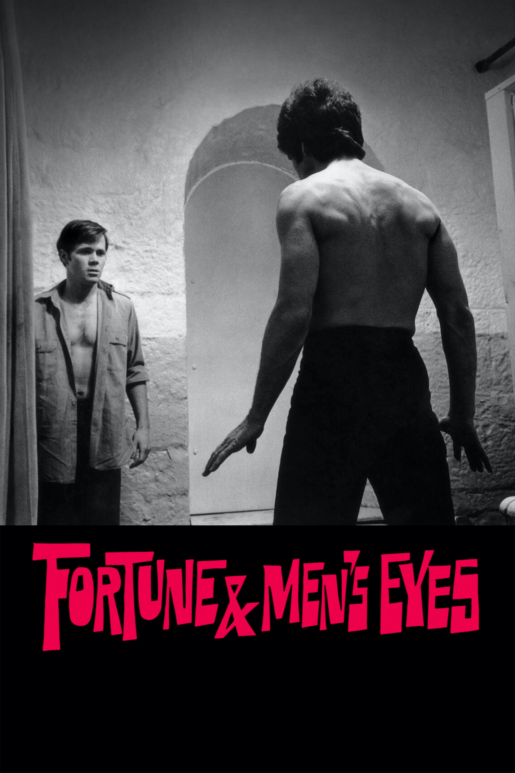 Fortune and Men's Eyes
