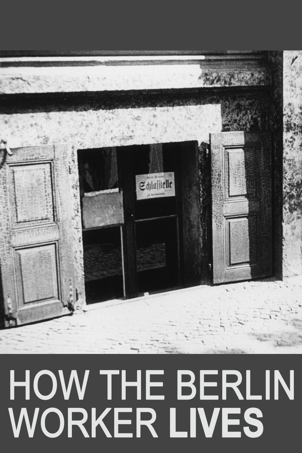 How the Berlin Worker Lives