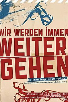 Wir Werden Immer Weitergehen