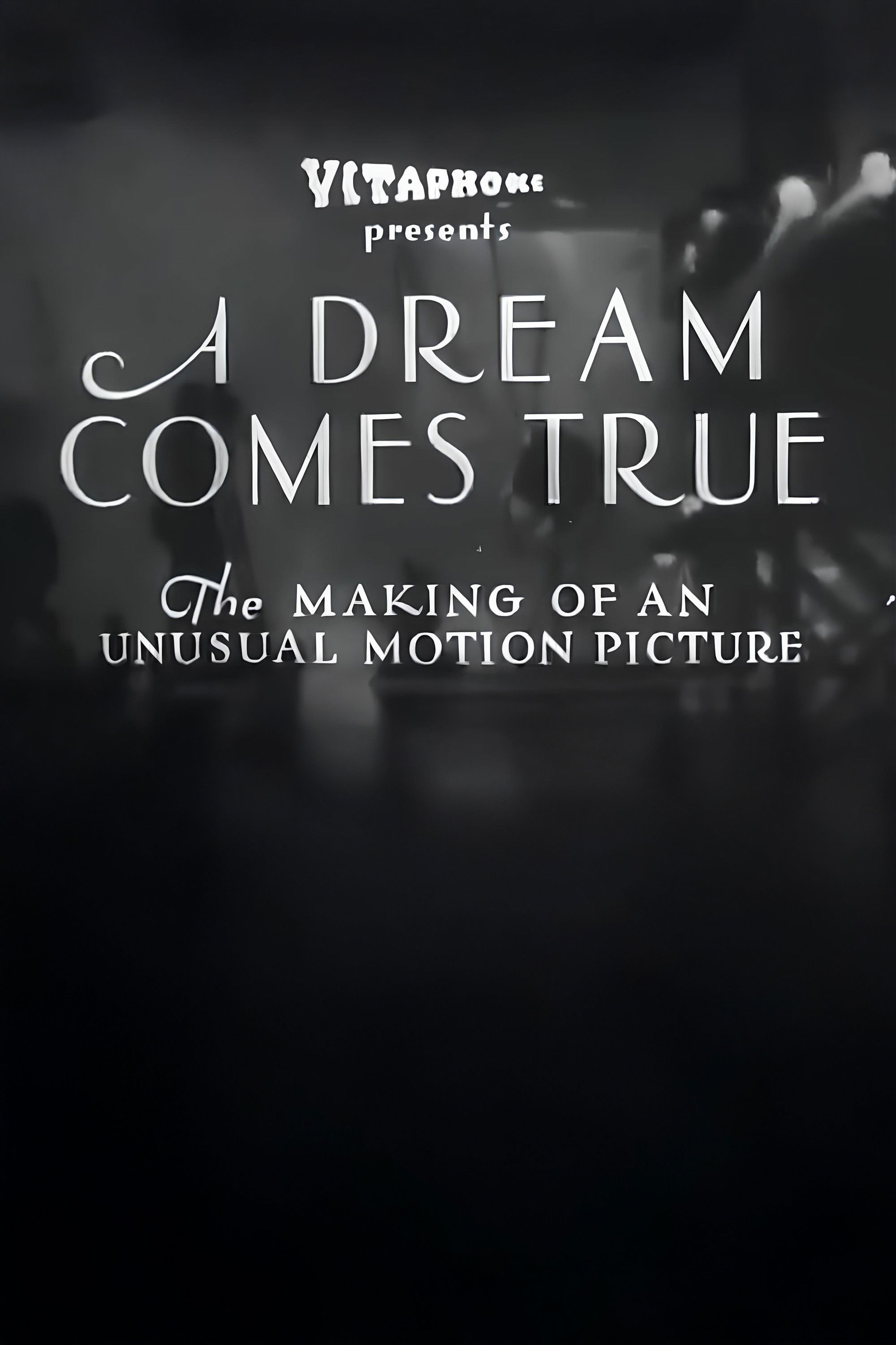 A Dream Comes True