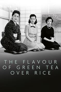 The Flavor of Green Tea Over Rice