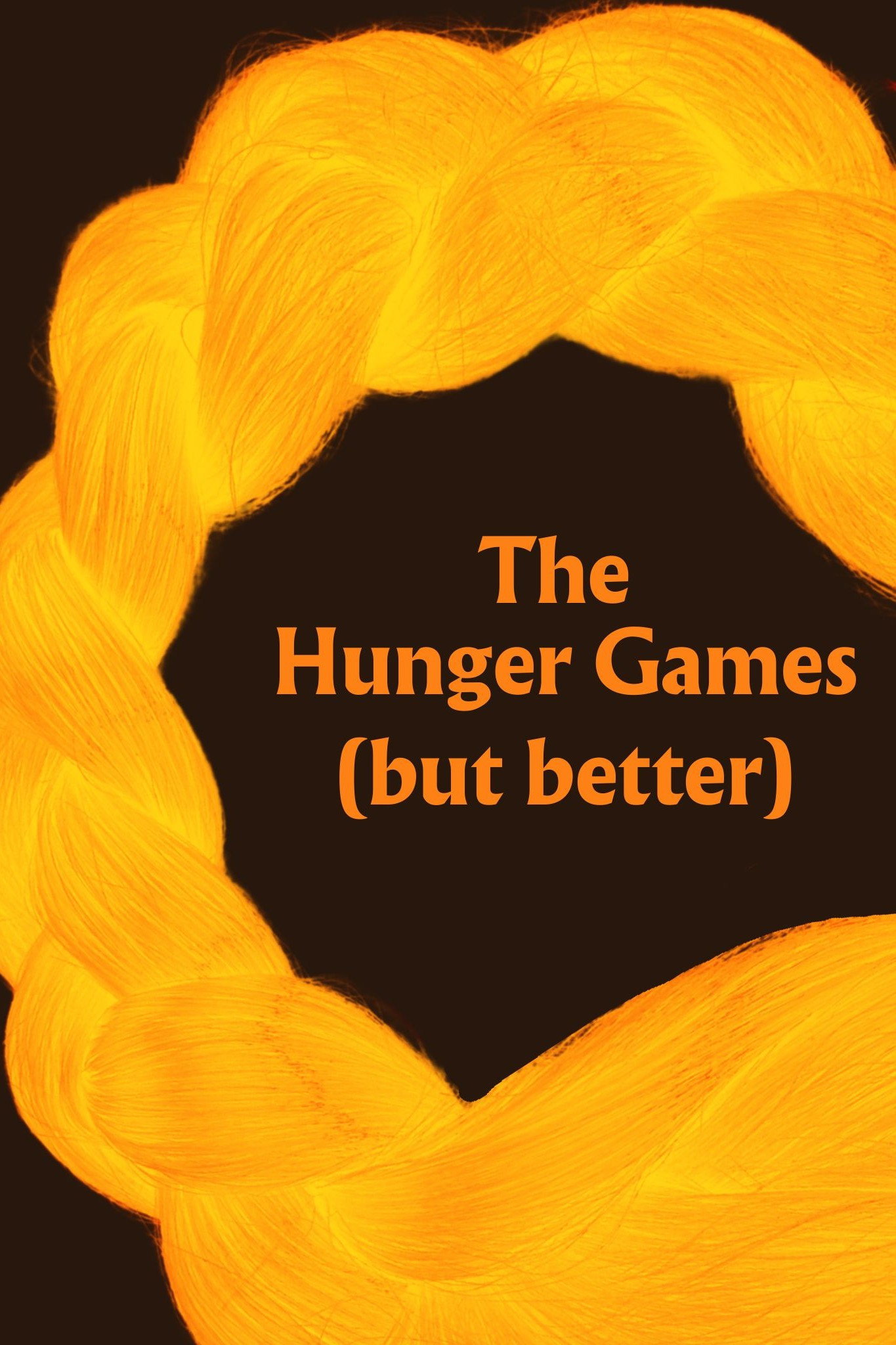 The Hunger Games (but better) - A Parody