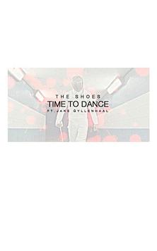 The Shoes: Time to Dance