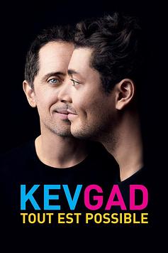 Kev Adams & Gad Elmaleh - Kev Gad, tout est possible