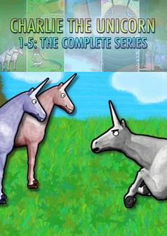 Charlie the Unicorn: The Complete Series