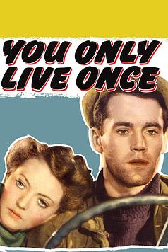 You Only Live Once