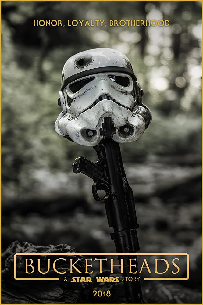 Bucketheads: A Star Wars Story