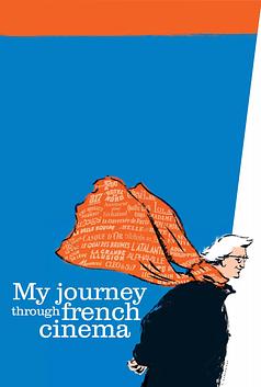 My Journey Through French Cinema