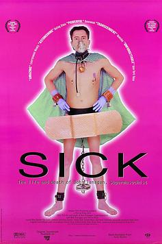 Sick: The Life and Death of Bob Flanagan, Supermasochist