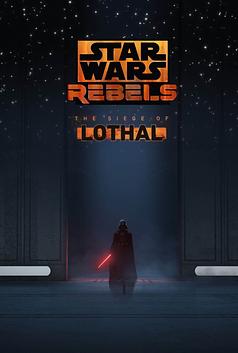 Star Wars Rebels: The Siege of Lothal