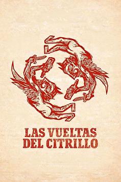 The Citrillo's Turn